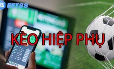 Kèo Hiệp Phụ – Bí Quyết Đọc Kèo, Đặt Cược Chuẩn Xác Trên BET88